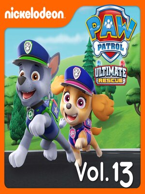 cover image of PAW Patrol, Volume 13